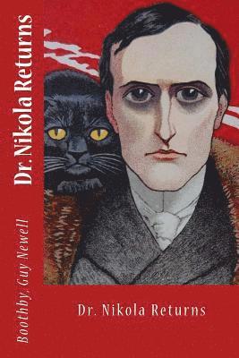 Dr. Nikola Returns