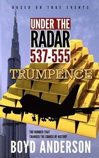 bokomslag Under The Radar 537-555