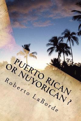 Puerto Rican or Nuyorican 1