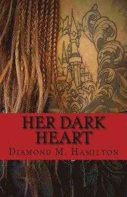 Her Dark Heart 1