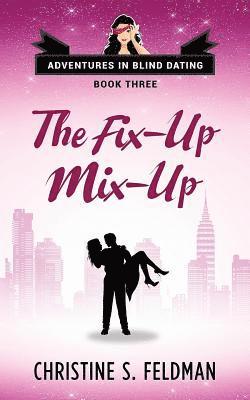 bokomslag The Fix-Up Mix-Up