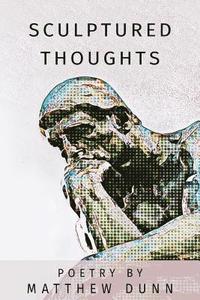 bokomslag Sculptured thoughts