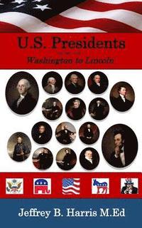 bokomslag U.S. Presidents: Fast and Fun Facts