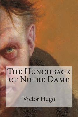 bokomslag The Hunchback of Notre Dame