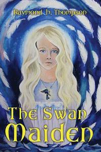 bokomslag The Swan Maiden
