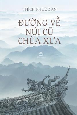 Duong Ve Nui Cu Chua Xua: Tieu Luan Van Hoc Phat Giao 1