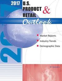 bokomslag 2017 U.S. Product & Retail Outlook