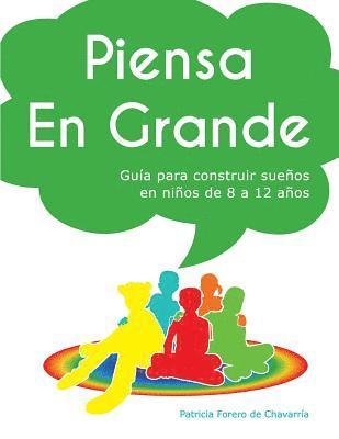 Piensa en Grande 1