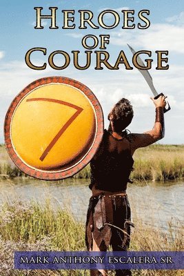 Heroes of Courage 1