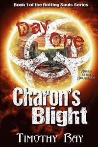 bokomslag Charon's Blight: Day One