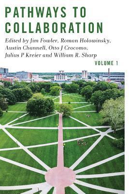 bokomslag Pathways to Collaboration Volume 1