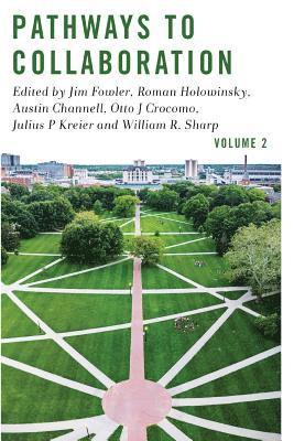 bokomslag Pathways to Collaboration Volume 2