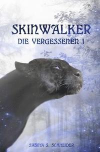 bokomslag Die Vergessenen 01 - Skinwalker