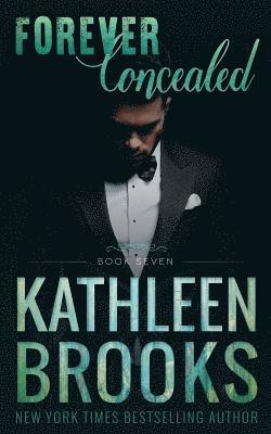 Kathleen Brooks - Forever Concealed, Häftad