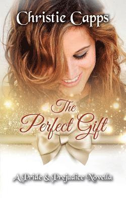 The Perfect Gift 1