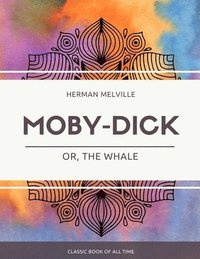 bokomslag Moby Dick; Or, The Whale