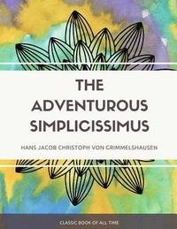 bokomslag The Adventurous Simplicissimus