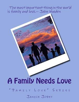 A Family Needs Love 1