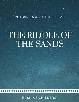The Riddle of the Sands
