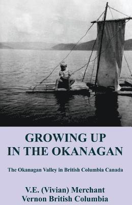 Growing Up in the Okanagan 1