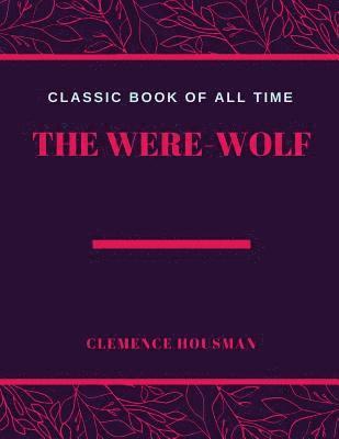 The Were Wolf