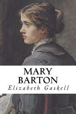 bokomslag Mary Barton: A Tale Of Manchester Life