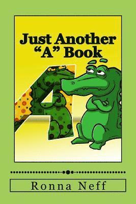 bokomslag Just Another "A" Book