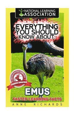 Anne Richards - Everything You Should Know About: Emus, Häftad
