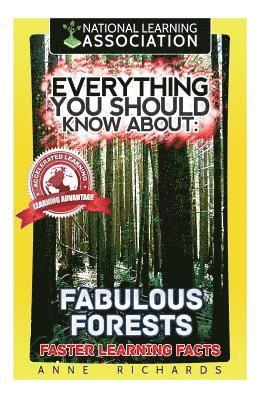 Anne Richards - Everything You Should Know About: : Fabulous Forests, Häftad