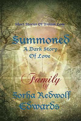 bokomslag Summoned: A Tale of Dark Love