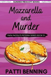 bokomslag Mozzarella and Murder