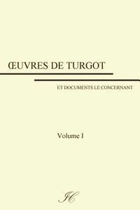 bokomslag Oeuvres de Turgot: volume I