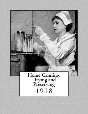 bokomslag Home Canning, Drying and Preserving