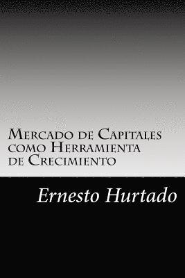 Mercado de Capitales como Herramienta de Crecimiento 1