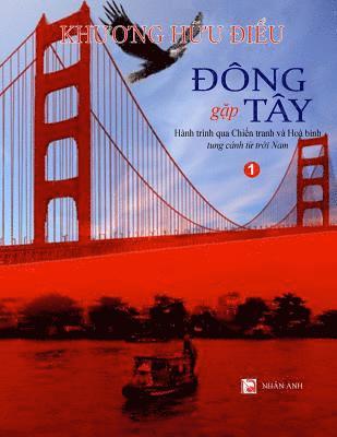 bokomslag Dong gap Tay - Tap 1 (full color)