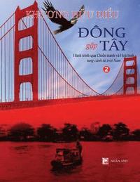 bokomslag Dong gap Tay - Tap 2 (full color)