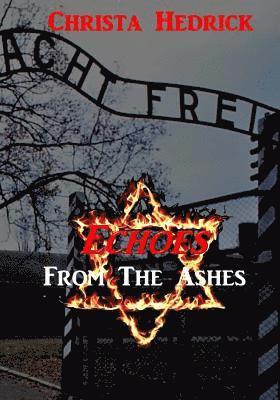 Echoes From The Ashes 1