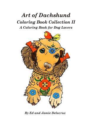 Art of Dachshund Coloring Book Collection II 1