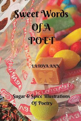 Sweet Words of a POET: Sugar n Spice Illustrations of Poetry 1