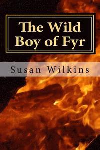 bokomslag The Wild Boy of Fyr