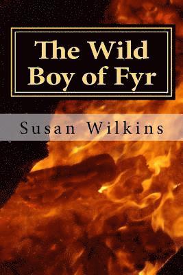 Susan Wilkins - The Wild Boy of Fyr, Häftad