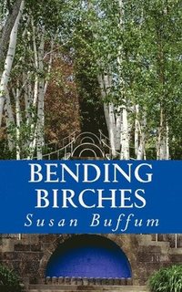 bokomslag Bending Birches