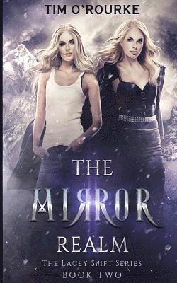 The Mirror Realm (Book Two) 1