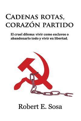 bokomslag Cadenas Rotas Corazon Partido