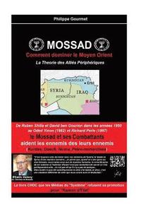 bokomslag Mossad: Comment dominer le Moyen Orient