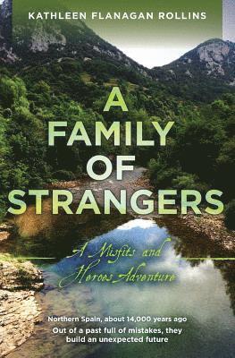 bokomslag A Family of Strangers: A Misfits and Heroes Adventure