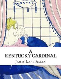 bokomslag A Kentucky Cardinal