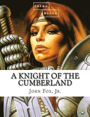 A Knight of the Cumberland 1
