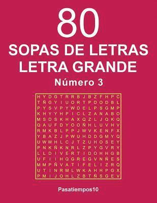 80 Sopas de letras Letra Grande - N. 3 1