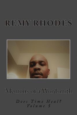 bokomslag Memoirs of a Wordsmith: Does Time Heal?